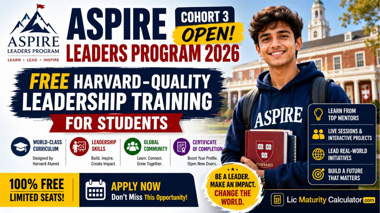 Aspire Leaders Program 2026 — Cohort 3 Open: Free Harvard-Quality Leadership Training for Students